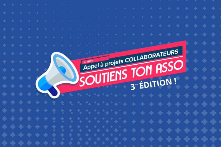Appel à projets Collaborateurs « Soutiens ton asso ! »